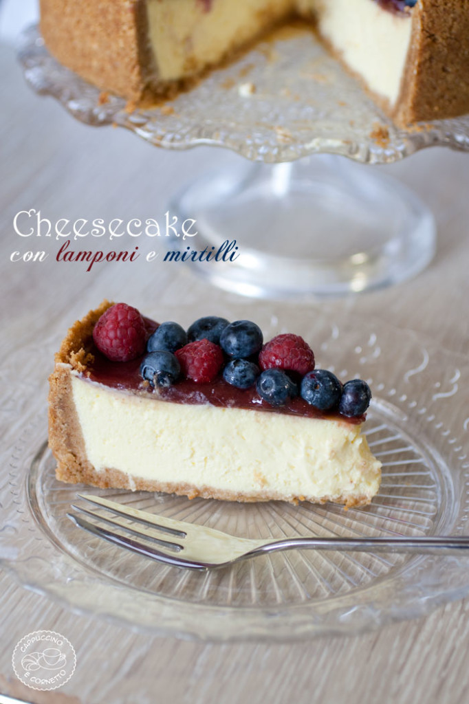 NY Cheesecake con lamponi e mirtilli