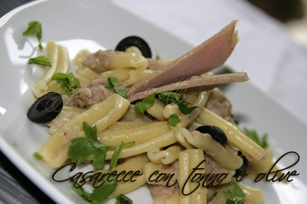 Casarecce con tonno e olive
