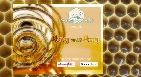 Honey sweet honey- Un mondo DOLCISSIMO