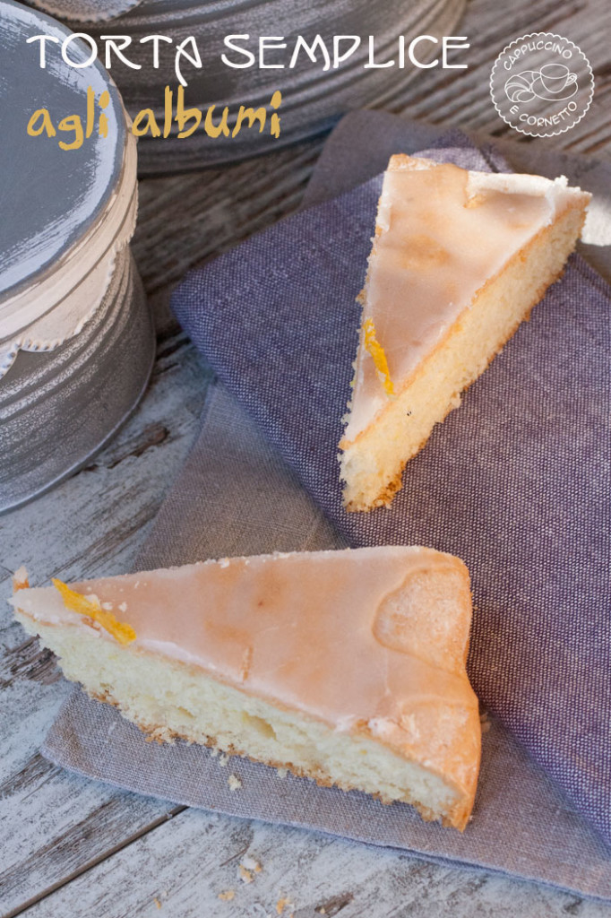 Torta semplice agli albumi