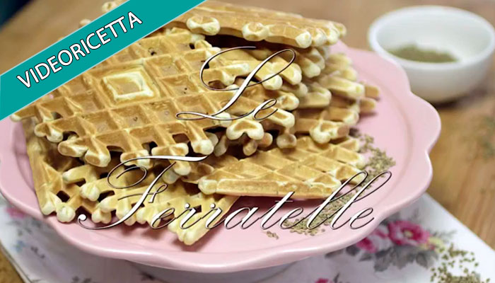 Video ricetta delle Ferratelle!